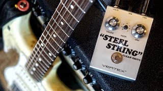Video thumbnail for Steel String Clean Drive: John Mayer-style Strat Tone by Vertex Effects