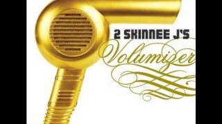 2 Skinnee J&#39;s - 3 Minutes