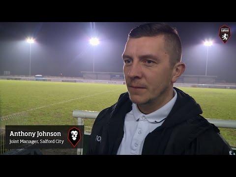 Nantwich Town 1-1 Salford City - Anthony Johnson post-match interview 05.01.16