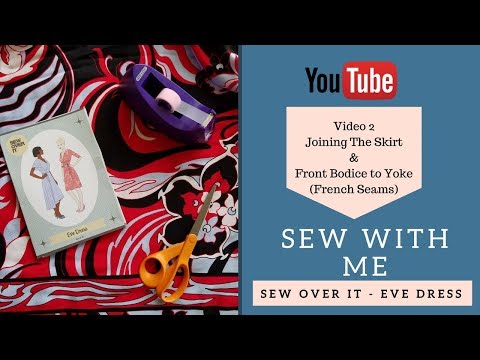 [201]Sewing|Part 2: Sew With Me - Sew Over It Eve Dress