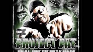Project Pat - Stayin High