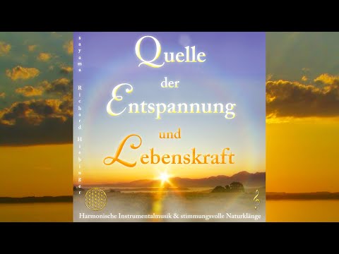 Quelle der Entspannung und Lebenskraft