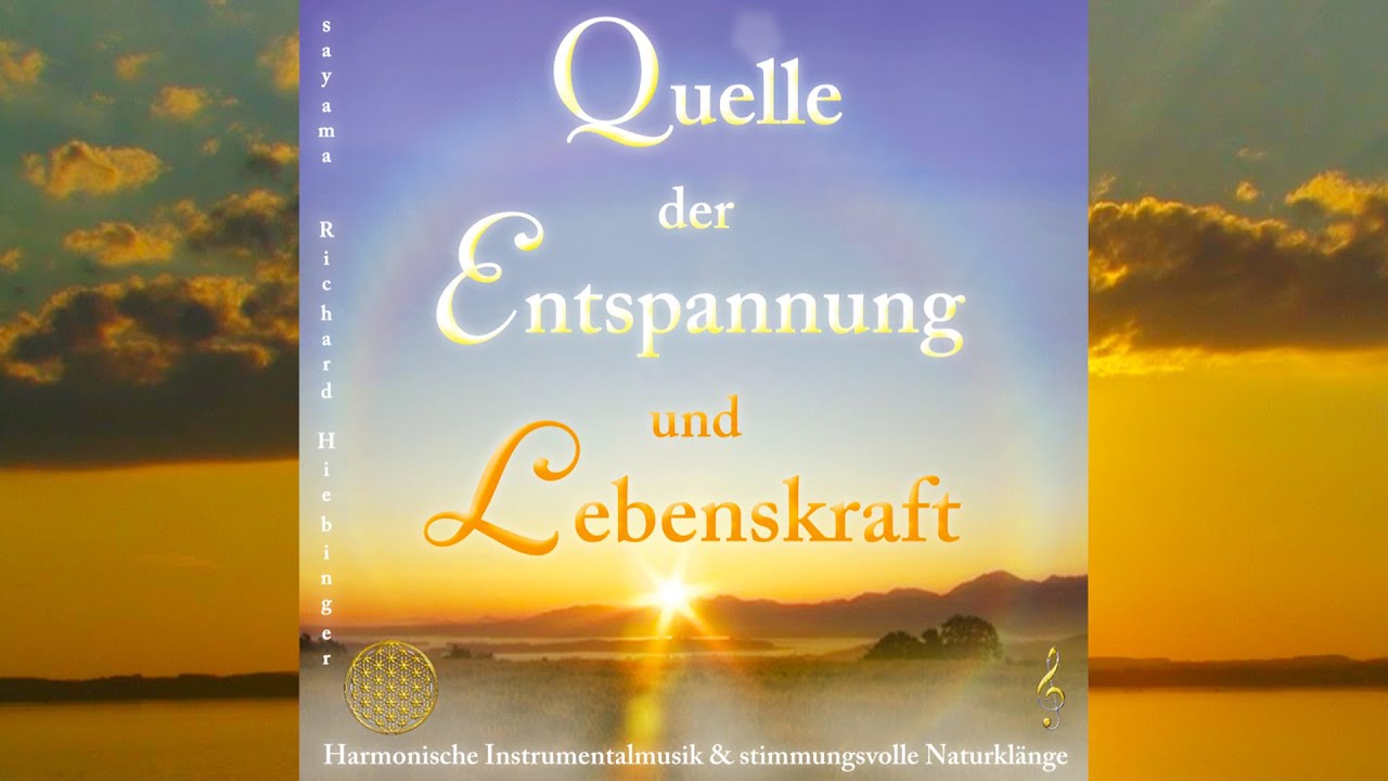 Quelle der Entspannung und Lebenskraft