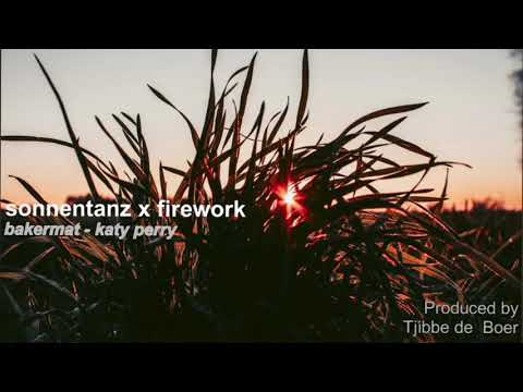 sonnentanz x firework (feat. Klangkarussell & Katy Perry)
