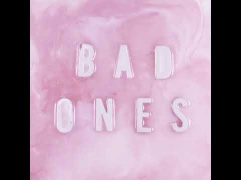 Video thumbnail for Bad Ones