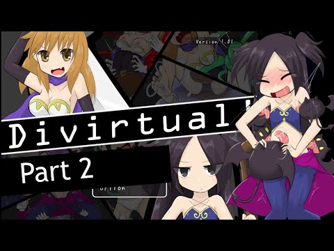 Lets Play Divirtual, Part 2 | GAME OVER!