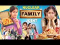 JOINT Family vs NUCLEAR Family - Relatable Comedy Show | MyMissAnand