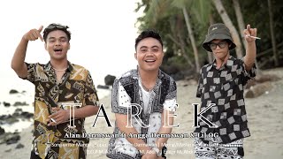 Download lagu Tarek - Alan Darmawan ft Angga Dermawan & Lil OG (OMV) mp3