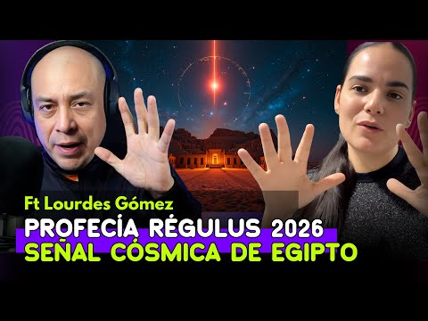 🔴 URGENTE 🔥 PROFECÍA RÉGULUS 2026 | La Señal Cósmica que nos lleva a Egipto