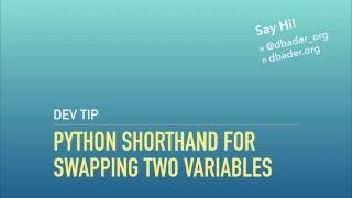Download the video "A Python Shorthand for Swapping Two Variables"