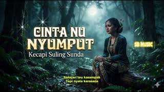 Download lagu Cinta Nu Nyumput Dina Rasa. Lagu sunda kecapi suling modern jarauh panineungan mp3