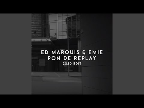 Pon De Replay (2020 Edit)