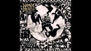 Napalm Death - Everything in Mono