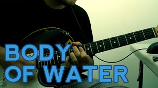 [Guitar Cover] Red Hot Chili Peppers - Body of Water