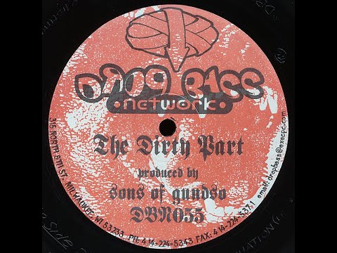 The Dirty Part [DBN055] A. Sons Of Gundso - T.I.N.A.Z.T.