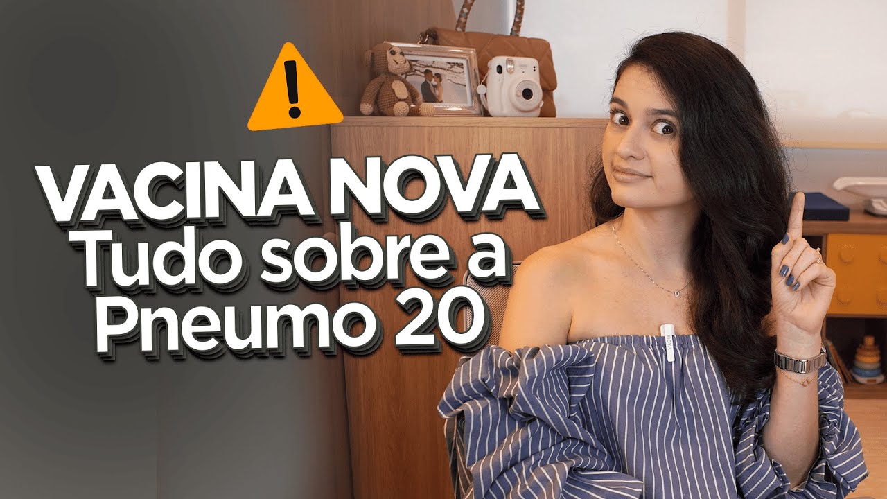 PNEUMO 20 | Tudo o que você precisa saber sobre a NOVA VACINA