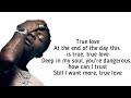 Wizkid - True Love Ft Tay Iwar & Projexx (Lyrics)