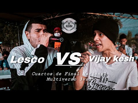 Lesco vs Vijay kesh (Cuartos de Final Nacional) Multiverso 3vs3