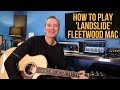 How To Play Landslide By Fleetwood Mac