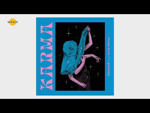 Anoraak - Karma (feat. Sarah Maison)