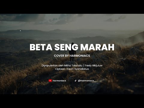 BETA SENG MARAH - COVER BY HARMONIACS