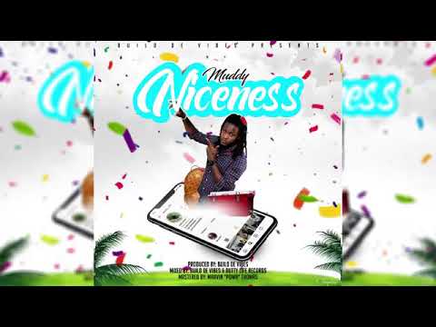 Muddy-Niceness (Grenada 2019 Soca)