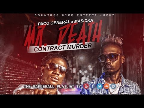 Paco General & Masicka - Mr. Death (Contract Murder) 2017