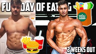 WHAT I EAT TO GET SHREDDED 2 WEEKS OUT!! 2,600 CALS PER DAY