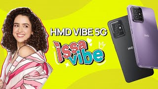 HMD Vibe 5G. Great features. Smart price. Issa Vibe!