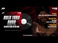 Bolo Tara Ra Ra Bouncy Mix DJ Ash X Chas In The Mix Daler Mehndi Superhit Punjabi Pop Song