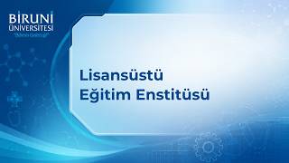 Biruni Üniversitesi | Lisansüstü Eğitim Enstitüsü