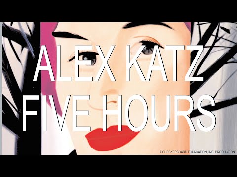 Alex Katz: Five Hours - Trailer