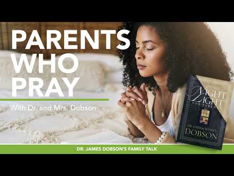 Quiet Times for Busy Parents with Guest Shirley Dobson