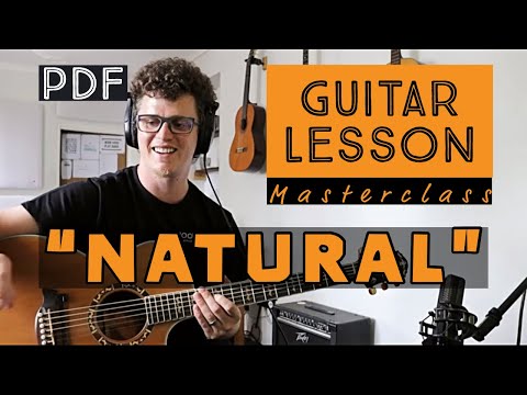 Natural - Imagine Dragons  Guitar Lesson Tutorial Masterclass
