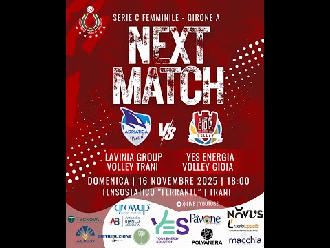 Serie C Femminile - Lavinia Group Trani vs Yes Energia Volley Gioia