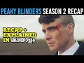 Peaky Blinders Season 2 Recap In 15 Minutes | Malayalam Explanation | Malluflix