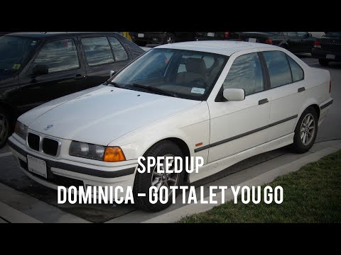 dominica - gotta let you go (speed up)