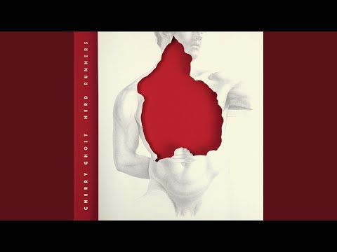 Sacramento - Cherry Ghost