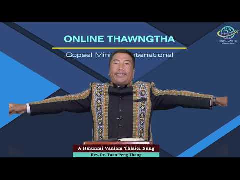 A Hmunmi Vanlam Thlaici Nung : Rev.Dr.Tuan Peng Thang