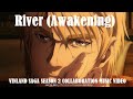 Anonymouz - River (Awakening) ヴィンランド・サガ [VINLAND SAGA] SEASON 2 コラボレーションMV