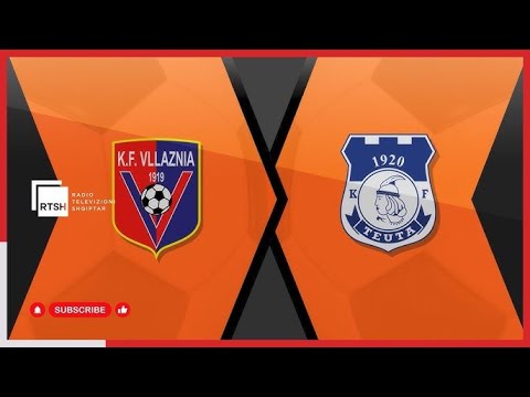 Vllaznia - Teuta | LIVE