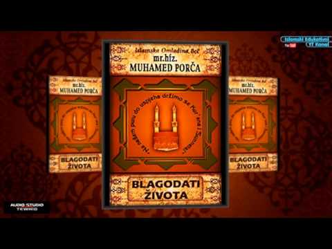 Blagodati zivota-hfz mr Muhamed Porca