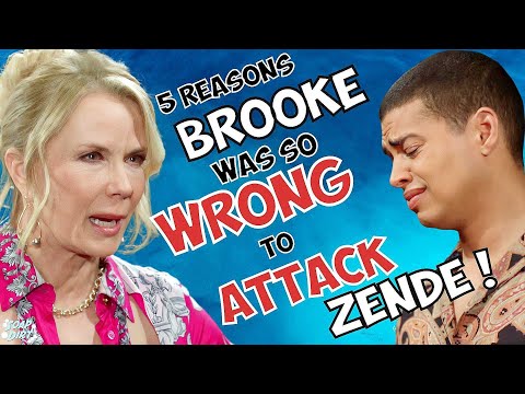 Bold and the Beautiful: 5 Reasons Brooke Was SO WRONG to Attack Zende! #boldandbeautiful