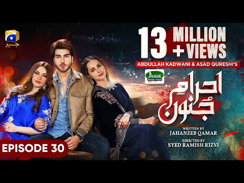Ehraam-e-Junoon Episode 30 - [Eng Sub] - Digitally Presented by Jhalak Beauty Cream - 14th Aug 2023