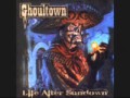 Ghoultown - Life after sundown 
