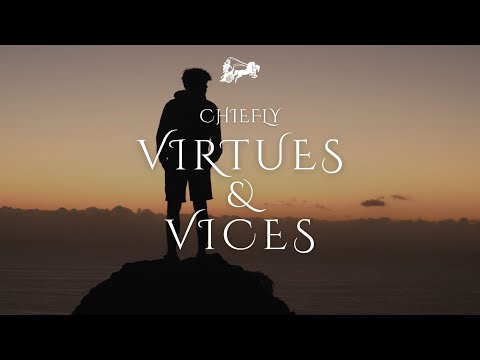 CHIEFLY VIRTUES & VICES | Christian Virtue Ethics