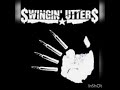 Swingin Utters (Good things)