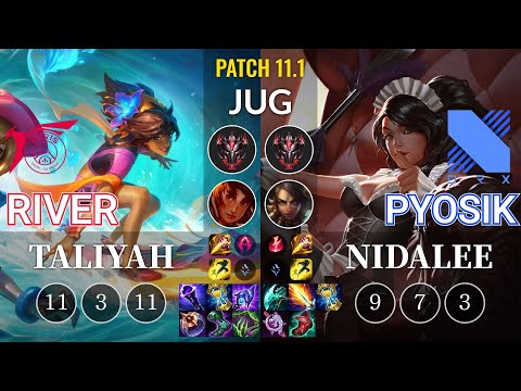 TLN River Taliyah vs DRX Pyosik Nidalee Jungle - KR Patch 11.1