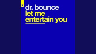 Let Me Entertain You (Original Mix)