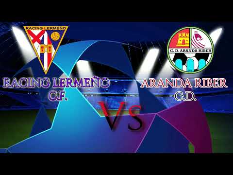 RACING LERMEÑO - ARANDA RIBER Segunda División Provincial de Juveniles.